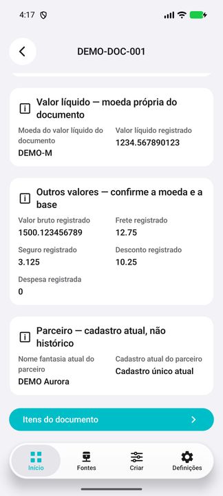 Valores armazenados, parceiro atual e acesso aos itens; outras moedas/bases exigem confirmação. — Cifru nativo, DEMO fictício; não teste em ERP real.